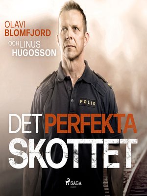 cover image of Det perfekta skottet